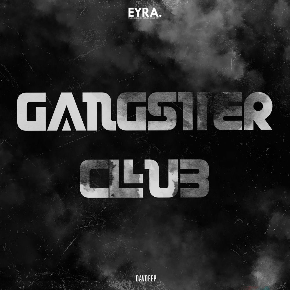 Gangster Club - DavDeep