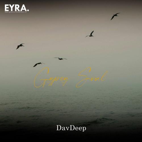 DavDeep - Gypsy Soul