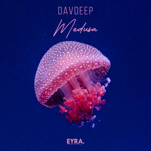 DavDeep - Medusa
