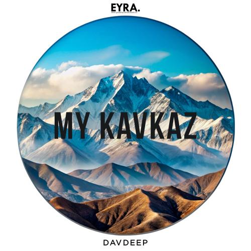 DavDeep - My Kavkaz