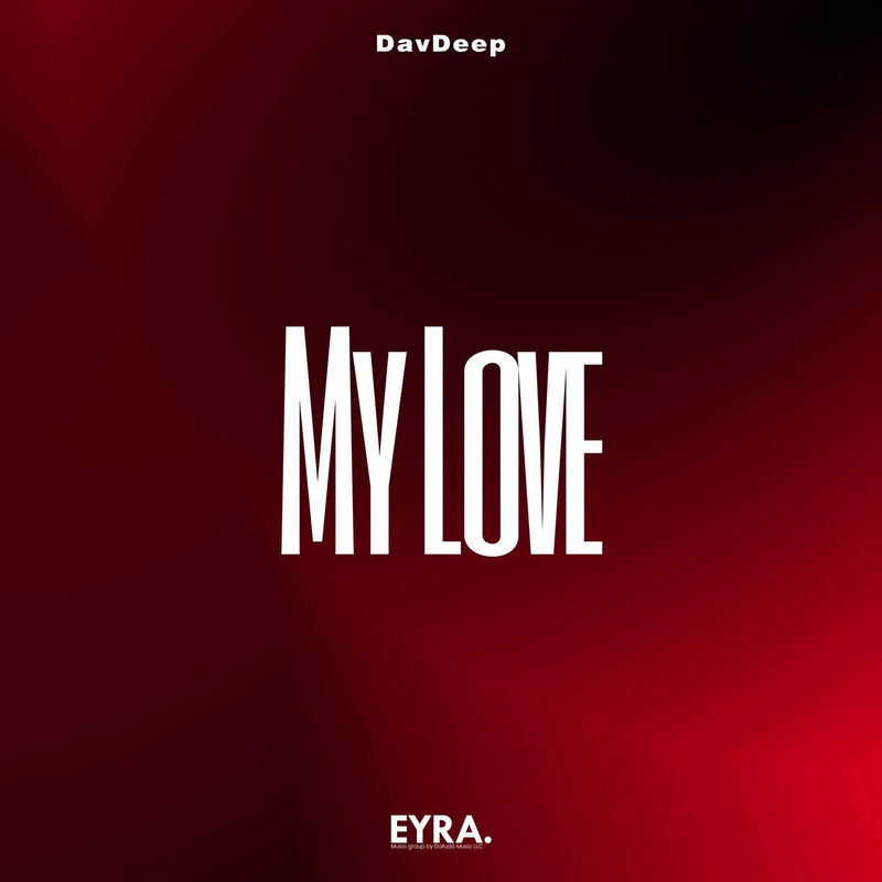 My Love - DavDeep