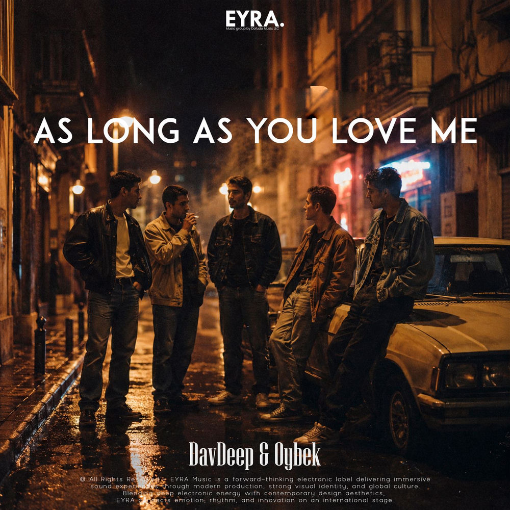 DavDeep & Oybek Ahmedov - As Long As You Love Me