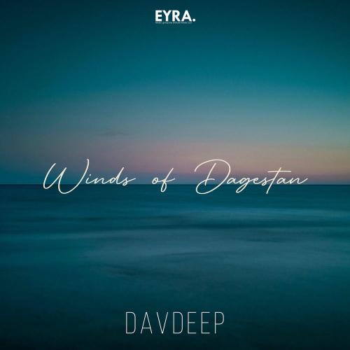 DavDeep - Winds Of Dagestan