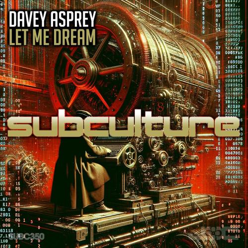 Davey Asprey - Let Me Dream