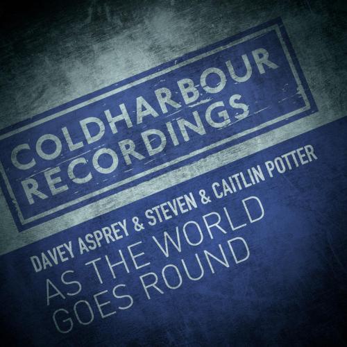 Davey Asprey, Steven & Caitlin Potter - As the World Goes Round