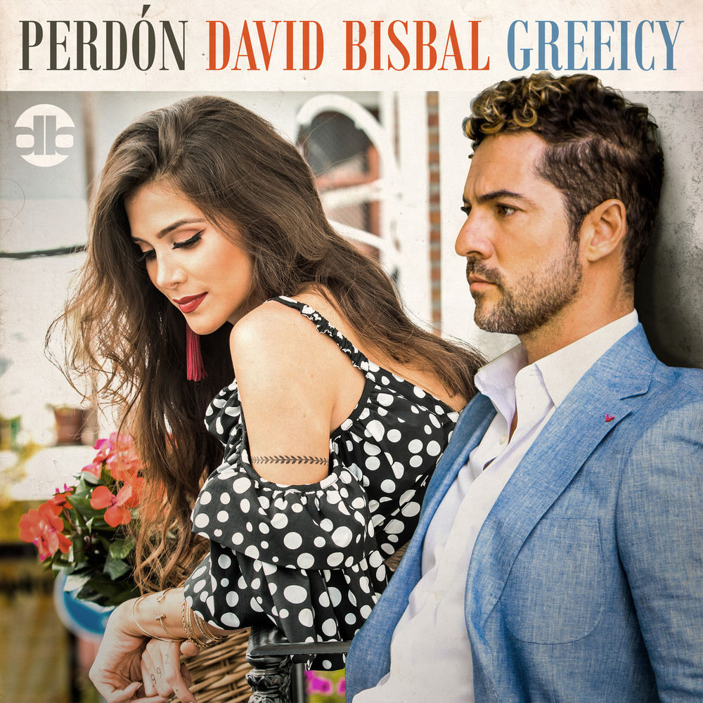 David Bisbal & Greeicy - Perdón