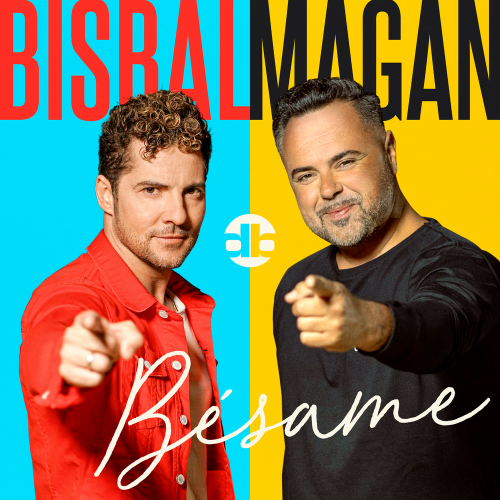 Bésame - David Bisbal & Juan Magan