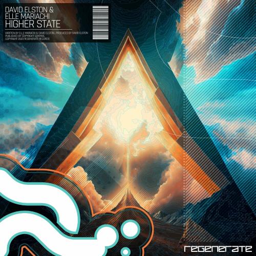 David Elston & Elle Mariachi - Higher State