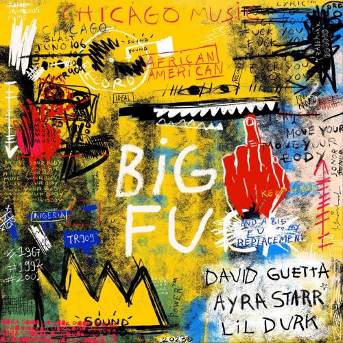 David Guetta, Ayra Starr & Lil Durk - Big FU