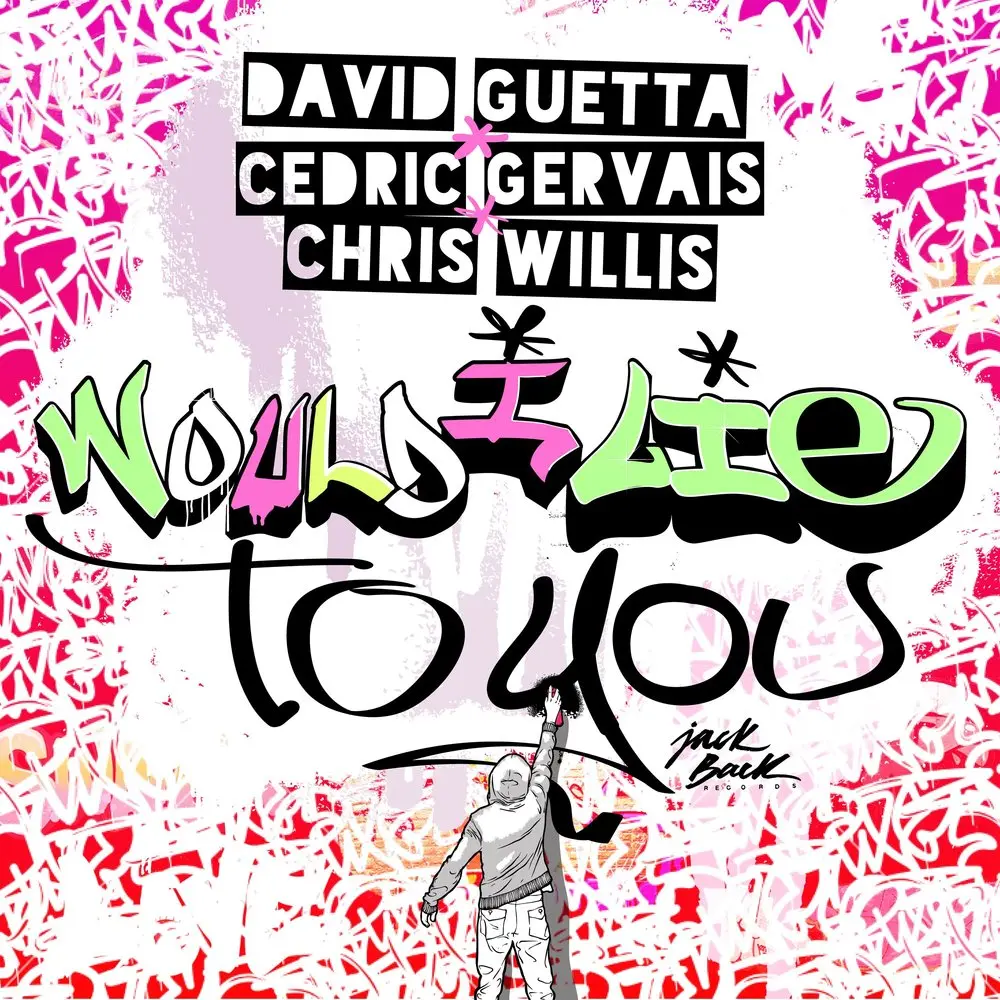 Would I Lie to You (Festival Mix) - David Guetta, Cedric Gervais, Chris Willis