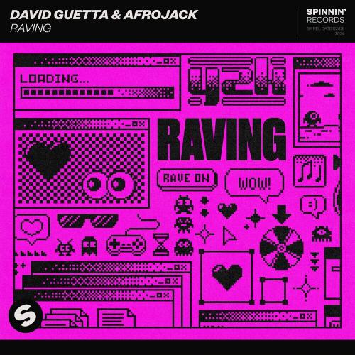 Raving - David Guetta feat. Afrojack