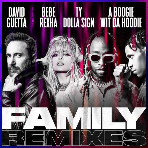 David Guetta feat. Bebe Rexha, A Boogie Wit da Hoodie & Ty Dolla $ign - Family (Hook N Sling Remix)
