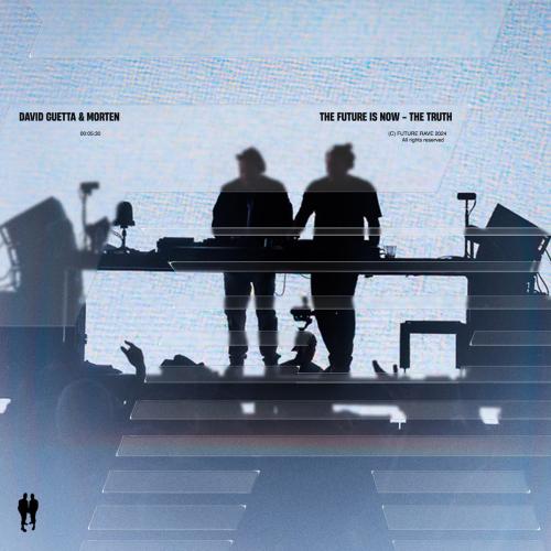 David Guetta feat. Morten - The Future Is Now