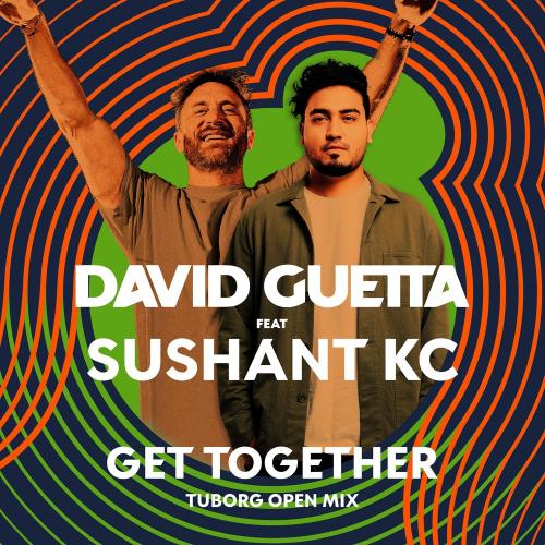 Get Together - David Guetta feat. SUSHANT KC