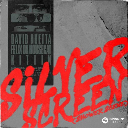 David Guetta, Felix da Housecat & Miss Kittin - Silver Screen (Shower Scene)