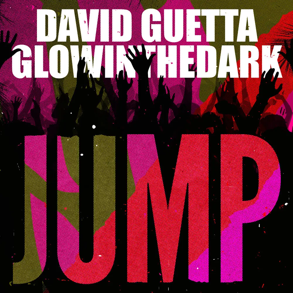 Jump - David Guetta, GLOWINTHEDARK
