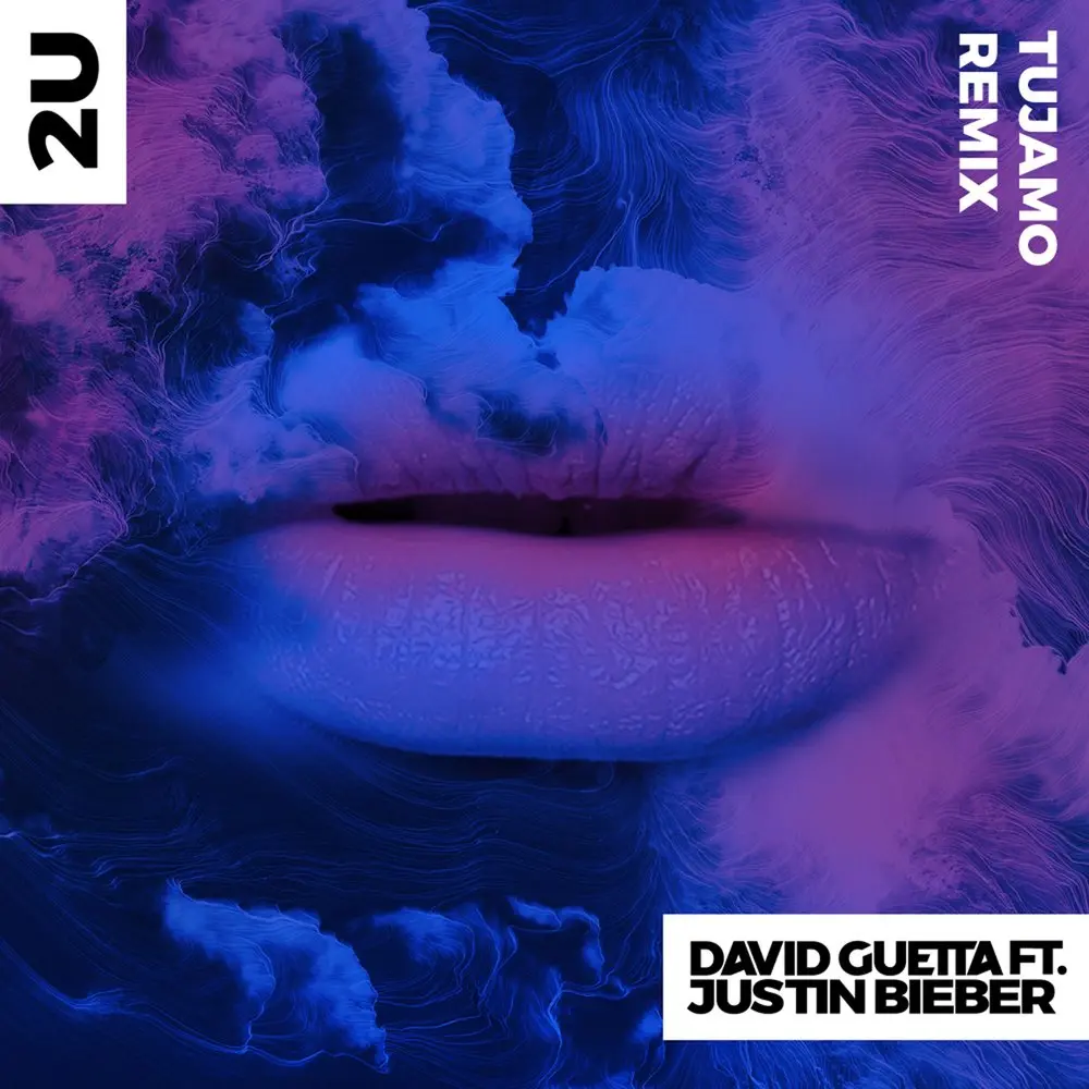 2U (Tujamo Remix; feat. Justin Bieber) - David Guetta, Justin Bieber, Tujamo