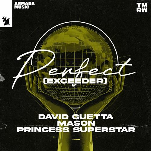 David Guetta, Mason & Princess Superstar - Perfect (Exceeder) (Extended Mix)