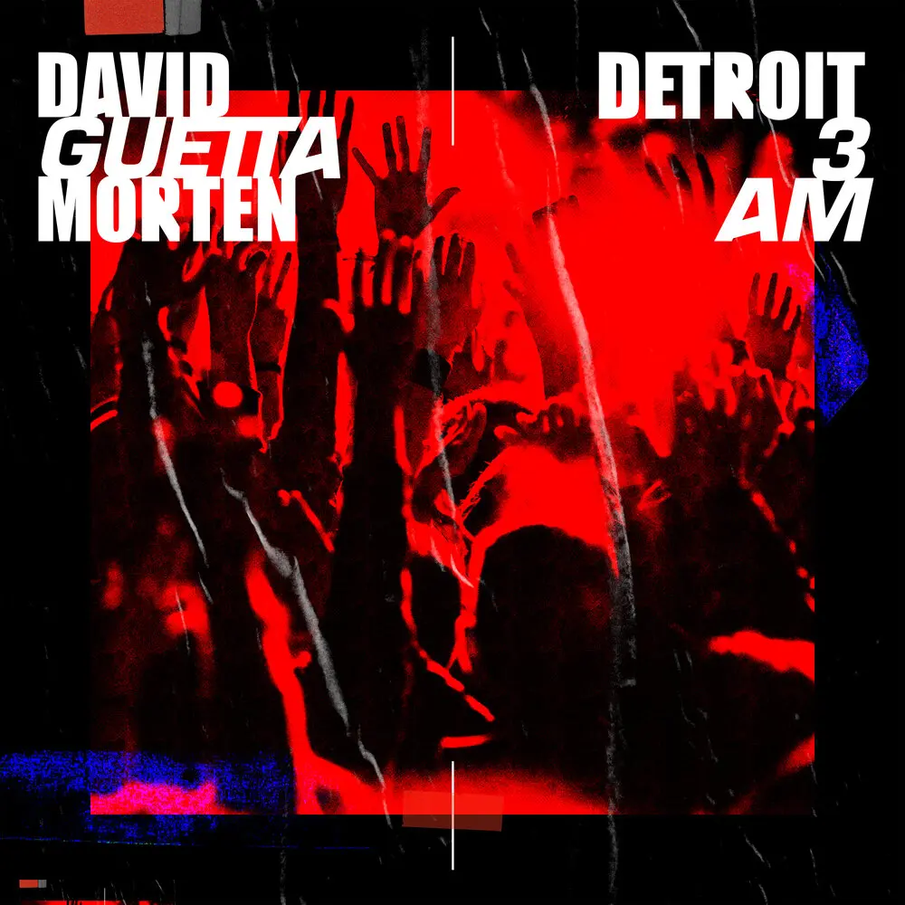 Detroit 3 AM (Radio Edit) - David Guetta, MORTEN