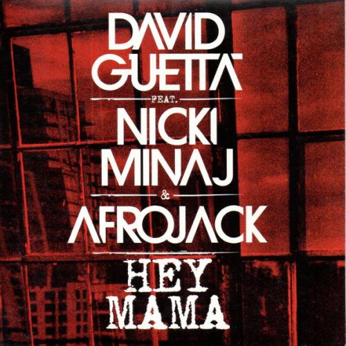 David Guetta & Nicki Minaj & Afrojack - Hey Mama (DISTO Remix)