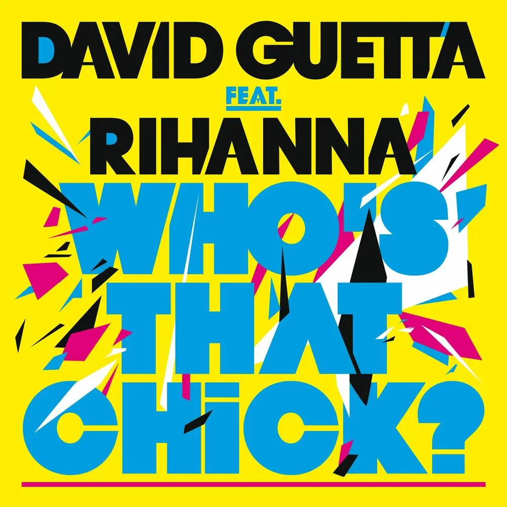 Who's That Chick? (Instrumental; feat. Rihanna) - David Guetta, Rihanna