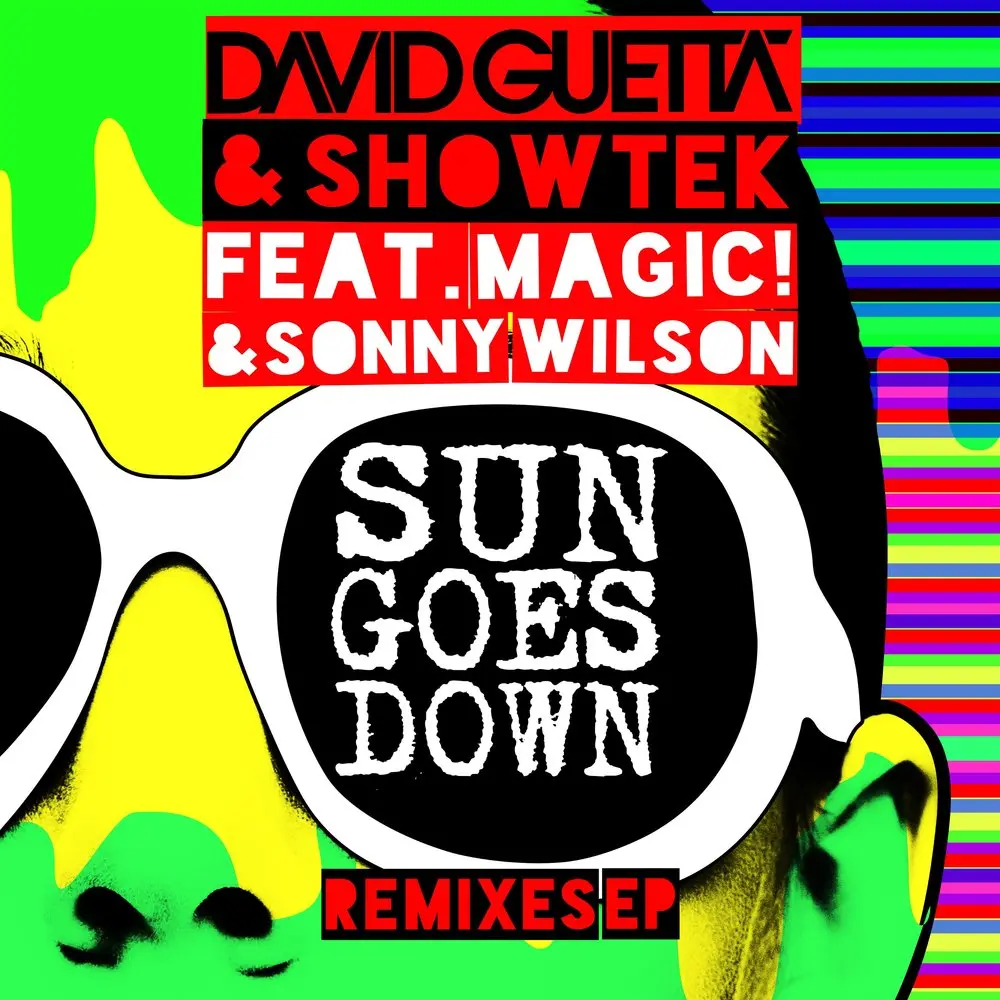 Sun Goes Down (Tom & Jame Remix; feat. MAGIC! & Sonny Wilson) - David Guetta, Showtek, MAGIC!, Sonny Wilson, Tom & Jame