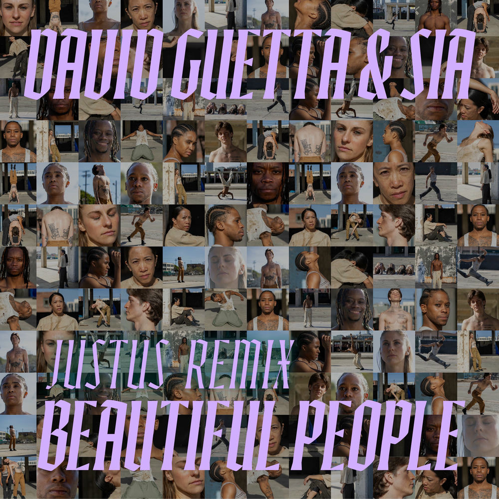 Beautiful People (Justus Remix) (Feat. Justus) - David Guetta & Sia feat. Justus