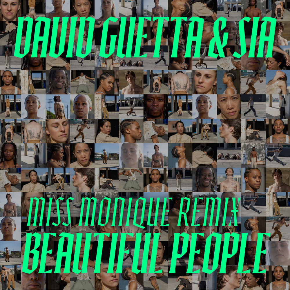 Beautiful People (Miss Monique Remix) (Feat. Miss Monique) - David Guetta & Sia feat. Miss Monique