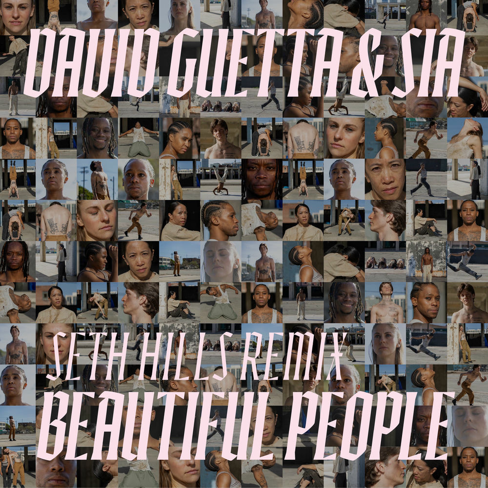 Beautiful People (Seth Hills Remix Extended) (Feat. Seth Hills) - David Guetta & Sia feat. Seth Hills