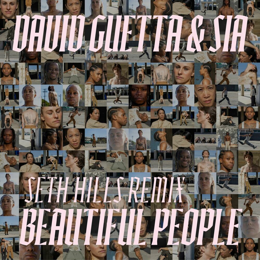 Beautiful People (Seth Hills Remix) - David Guetta & Sia feat. Seth Hills