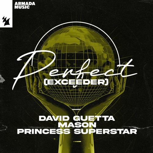 David Guetta vs. Mason & Princess Superstar - Perfect (Exceeder)