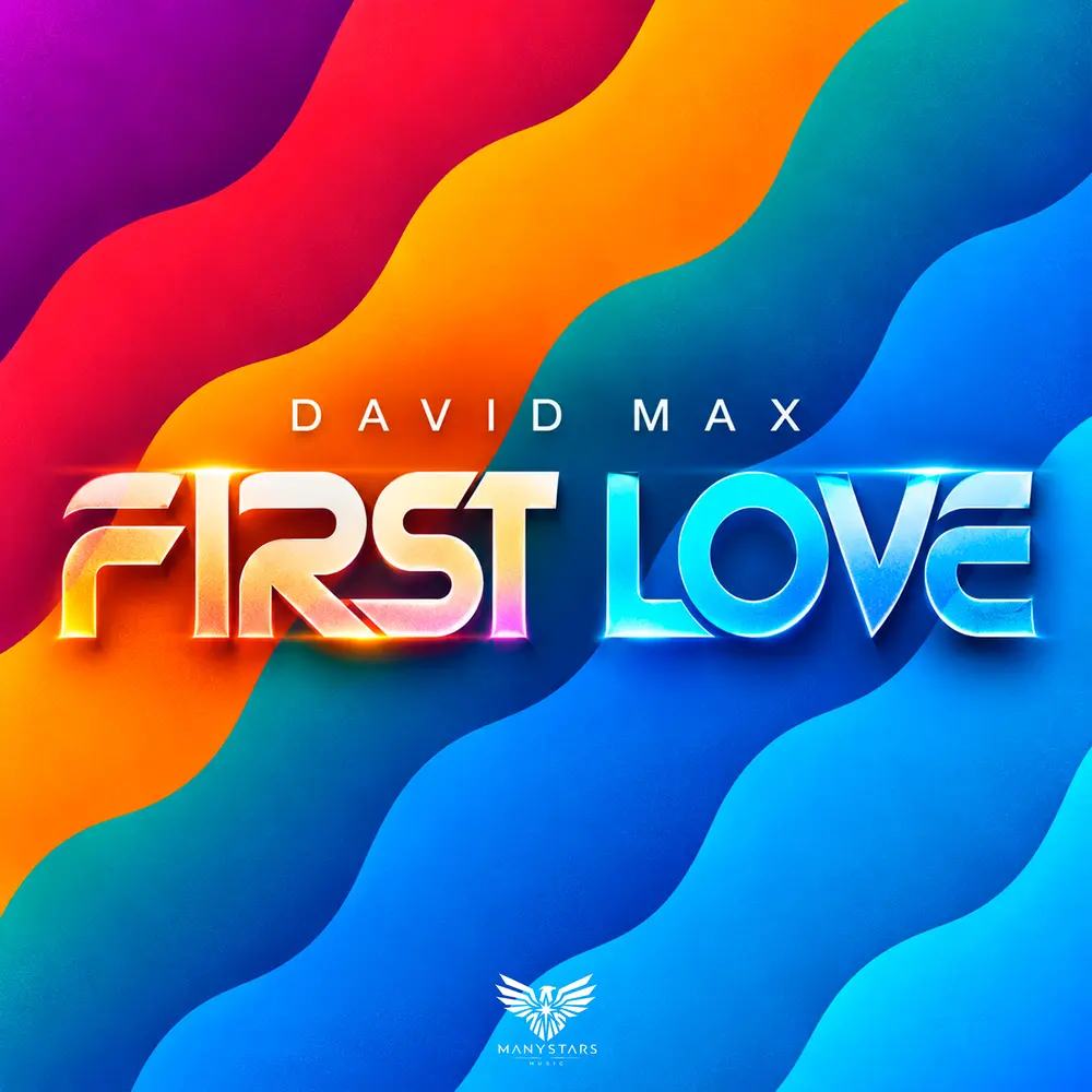 First Love - David Max
