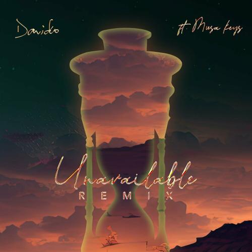 Davido feat. Musa Keys - Unavailable (Major Lazer Remix)