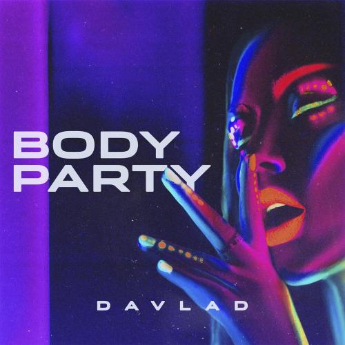 Davlad - Body Party