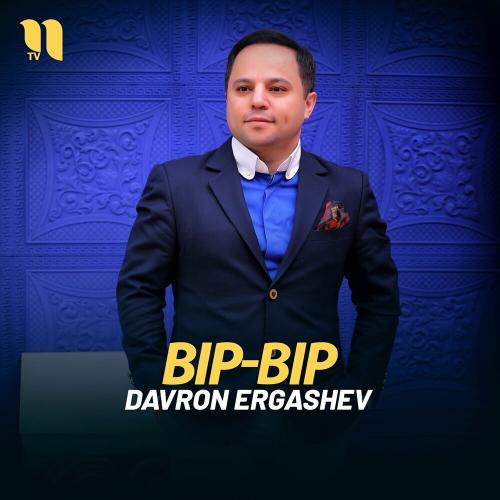 Davron Ergashev - Bip-bip
