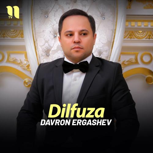 Davron Ergashev - Dilfuza