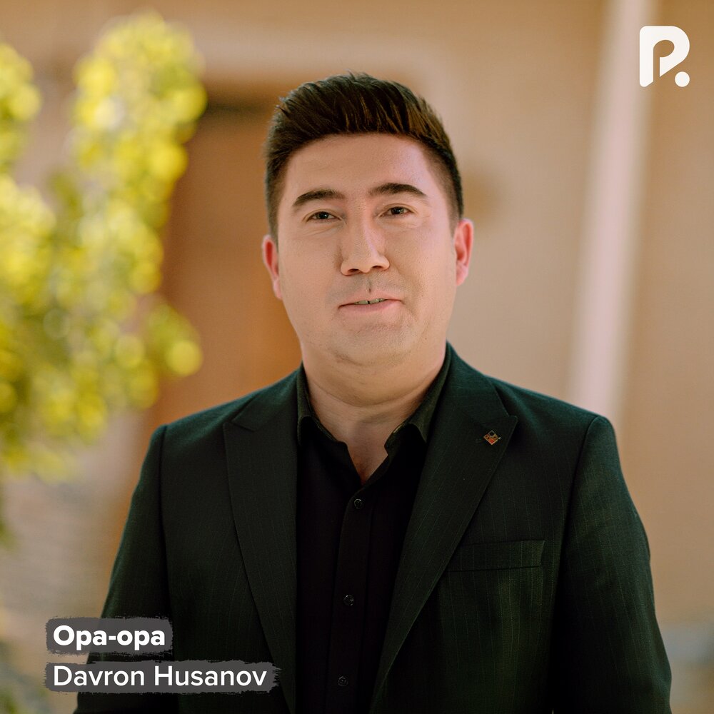 Opa-opa - Davron Husanov
