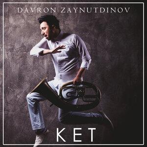 Davron Zaynutdinov - Ket