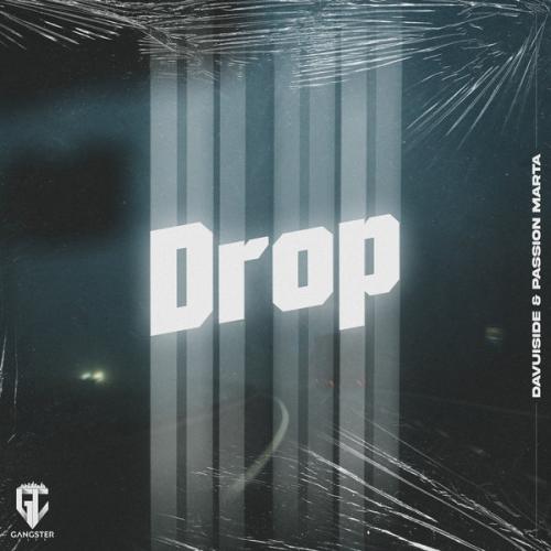 Davuiside, Passion Marta - Drop