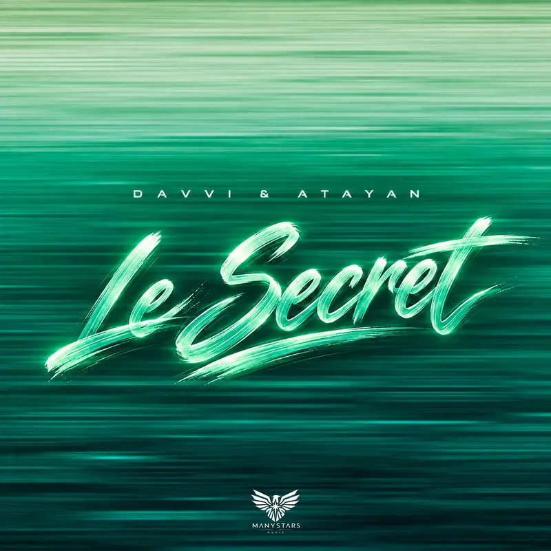 Le Secret - Davvi & ATAYAN