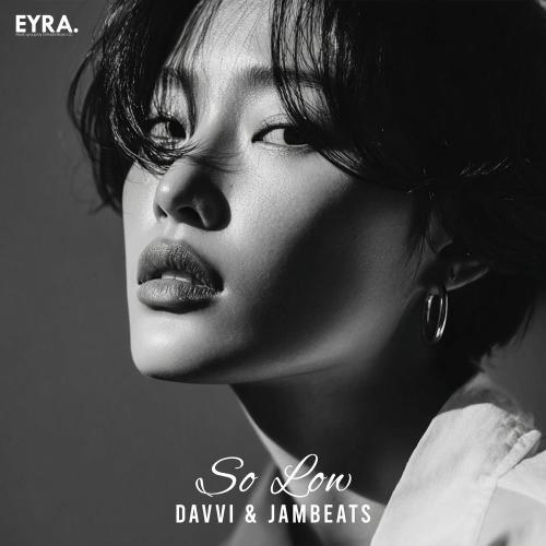 Davvi & JamBeats - So Low