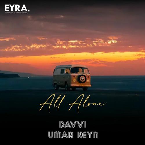 Davvi & Umar Keyn - All Alone