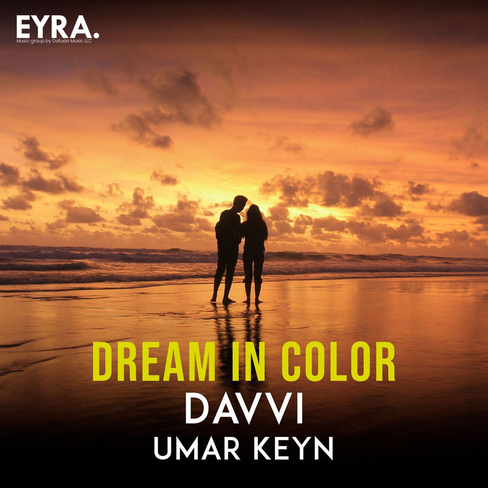 Dream In Color - Davvi & Umar Keyn