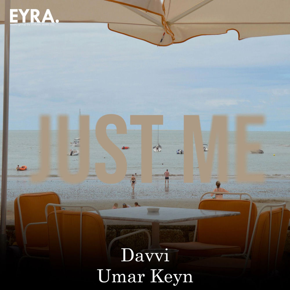 Just Me - Davvi & Umar Keyn