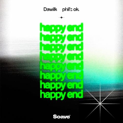 Dawilk feat. Phils Ok. - Happy End