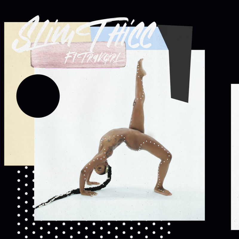 Slim Thicc (Feat. Trakgirl) - Dawn Richard feat. Trakgirl