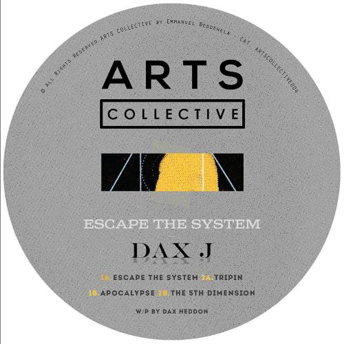 Dax J - Escape The System