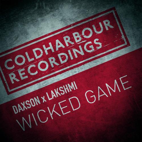 Daxson feat. Lakshmi - Wicked Game