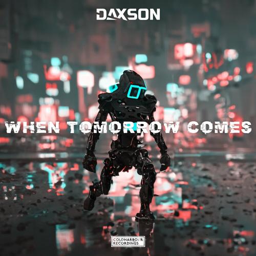 Daxson - When Tomorrow Comes