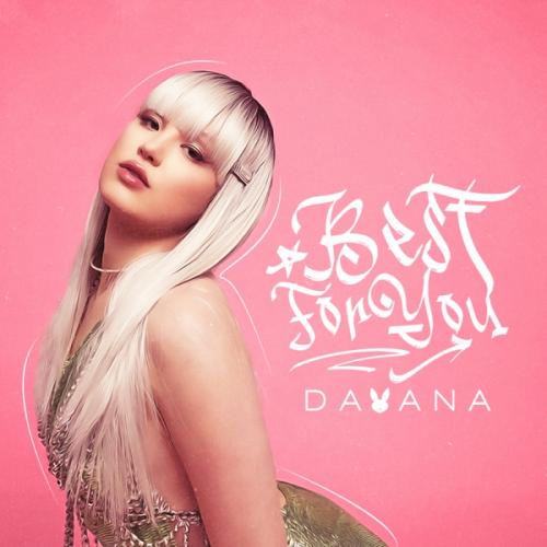 Best For You - Dayana
